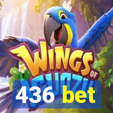 436 bet